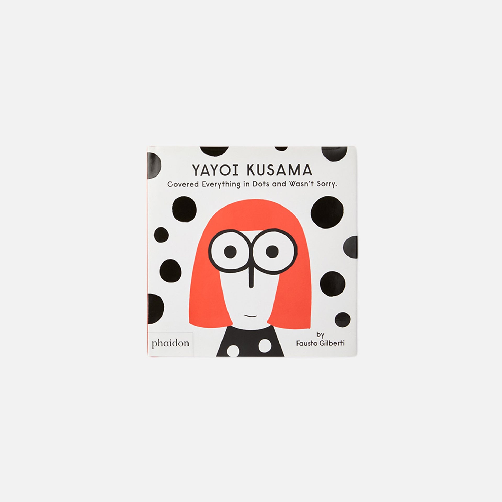 Phaidon Yayoi Kusama Covered Everything in Dots and Wasn`t